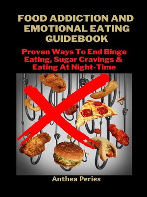 cover image of Food Addiction and Emotional Eating Guidebook
